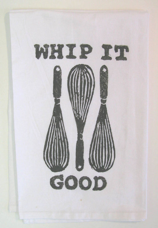 Whip It Good Flour Sack Towel